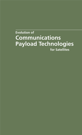 Evolution of Communications Payload Technologies for Satellites