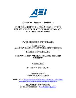 Is There a Doctor — Or a Nurse — in the House? Scope of Practice Regulation and Health Care Reform