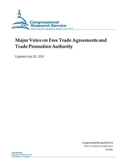 Major Votes on Free Trade Agreements and Trade Promotion Authority