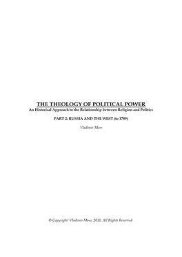 THE THEOLOGY of POLITICAL POWER an Historical Approach to the Relationship Between Religion and Politics