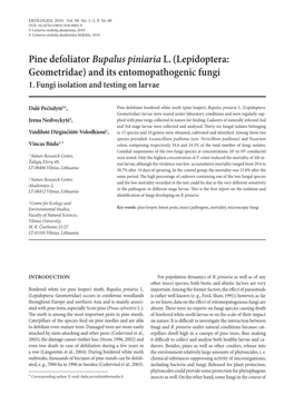 Pine Defoliator Bupalus Piniaria L. (Lepidoptera: Geometridae) and Its Entomopathogenic Fungi 1