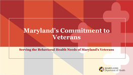 Maryland's Commitment to Veterans