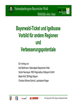 Bayerwald-Ticket Und Igelbusse
