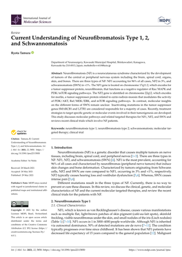 Current Understanding of Neurofibromatosis Type 1, 2, And