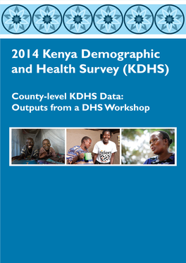 2014 Kenya Demographic and Health Survey (KDHS)