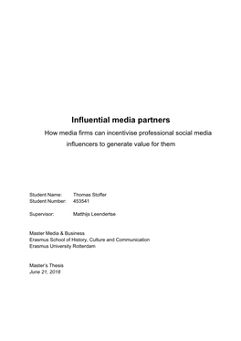 Influential Media Partners How Media Firms Can Incentivise Professional Social Media