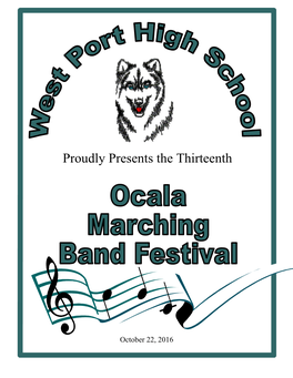 Ocala Marching Band Festival Proudly Presents the Thirteenth Annual Annual