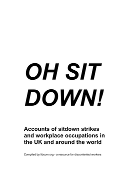 Accounts of Sitdown Strikes and Workplace Occupations in the UK and Around the World