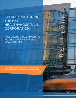 On Restructuring the Nyc Health+Hospitals Corporation