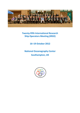 Twenty-Fifth International Research Ship Operators Meeting (IRSO) 16–19 October 2012 National Oceanography Center Southampton