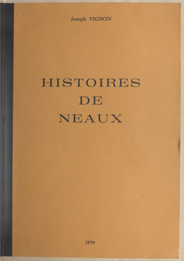 HISTOIRES DE NEAUX Du Même Auteur