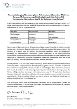 (PRAC) Der European Medicines Agency (EMA) Bezüglich Gadoliniumhaltiger MR- Kontrastmittel: Was Bedeutet Dies Für Die Radiologen in Der Schweiz?