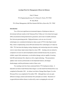 Aerating Weirs for Management of Reservoir Releases Gary E. Hauser TVA Engineering Services, P. O. Drawer E, Norris, TN 37828 W