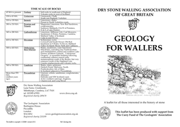 GEOLOGY for WALLERS Innumerable Exceptions (Eg the Scottish Coalfields and Parts of the English Midlands)