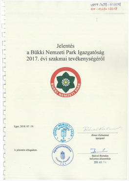 Jelentés a Bükki Nemzeti Park Igazgatóság 2017. Évi Szakmai Tevékenységéről