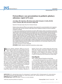 Extraordinary Case Presentations in Pediatric Pituitary Adenoma: Report of 6 Cases