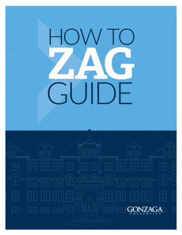 How to Zag Guide