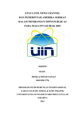 Upaya Fox News Channel Dan Pemerintah Amerika Serikat Dalam Membangun Opini Publik As Pada Masa Invasi Irak 2003