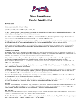 Atlanta Braves Clippings Monday, August 31, 2015 Braves.Com