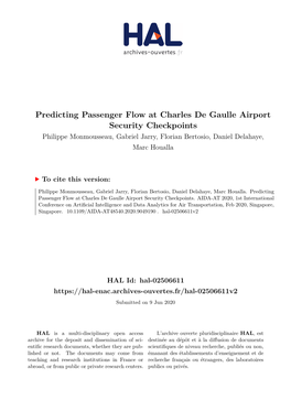 Predicting Passenger Flow at Charles De Gaulle Airport Security Checkpoints Philippe Monmousseau, Gabriel Jarry, Florian Bertosio, Daniel Delahaye, Marc Houalla