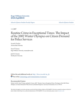 Routine Crime in Exceptional Times: the Impact of the 2002 Winter Olympics on Citizen Demand for Police Services ⁎ Scott H