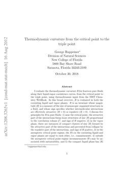 Thermodynamic Curvature from the Critical Point to the Triple Point