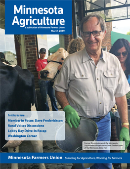 Minnesota Agriculture a Publication of Minnesota Farmers Union March 2019