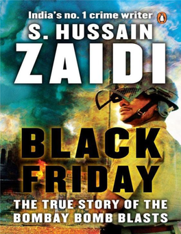 Black Friday : the True Story of the Bombay Bomb Blasts