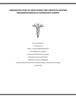 Comparative Study of Veress Needle and Visiport in Creating Pneumoperitoneum in Laparoscopic Surgery