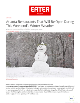 Meteorologists Have Determined Atlanta Is About to Endure Another Round of Snowmageddon/Snowpocalypse/SNOWMG. If You Forgot to S