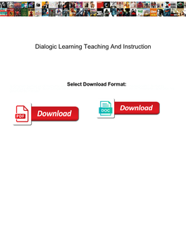 Dialogic Learning Teaching and Instruction