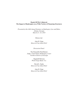 Hands Off My Collateral: the Impact of Bankruptcy on a Wide Variety of Financing Structures