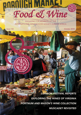 London Festival Reports Exploring the Wines of Virginia Fortnum and Mason’S Wine Collection Muscadet Revisited Eaz Food & Wine Magazine 2018