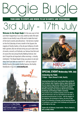 3Rd July - 17Th July Welcome to the Bogie Bugle It’S the Easy Way to Find out What’S Happening in Our Area, Week by Week