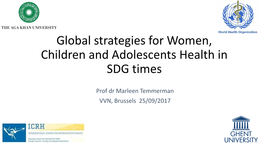 Global Strategies for Women, Children and Adolescents Health in SDG Times