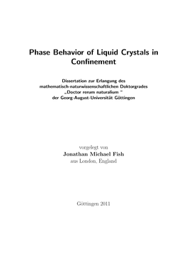 Phase Behavior of Liquid Crystals in Confinement