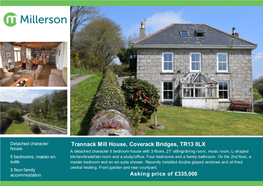 Trannack Mill House, Coverack Bridges, TR13 0LX House a Detached Character 5 Bedroom House with 3 Floors
