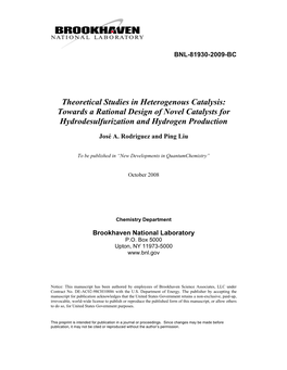 Theoretical Studies in Heterogeneous Catalysis: Towards a Rational Design of Novel Catalysts for Hydrodesulfurization and Hydrogen Production