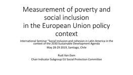 Measurement of Poverty and Social Inclusion in the European Union