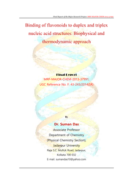 Binding of Flavonoids to Duplex and Triplex Nucleic Acid Structures: Biophysical and Thermodynamic Approach