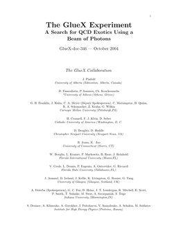 The Gluex Experiment a Search for QCD Exotics Using a Beam of Photons Gluex-Doc-346 — October 2004