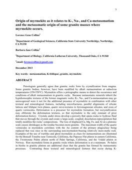 Origin of Myrmekite As It Relates to K-, Na-, and Ca-Metasomatism and the Metasomatic Origin of Some Granite Masses Where Myrmekite Occurs