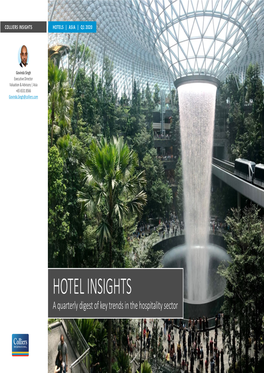 HOTEL INSIGHTS a Quarterly Digest of Key Trends in the Hospitality Sector COLLIERS INSIGHTS HOTELS | ASIA | Q1 2020