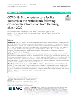 COVID-19: First Long-Term Care Facility Outbreak in the Netherlands Following Cross-Border Introduction from Germany, March 2020 Mitch Van Hensbergen1,2* , Casper D