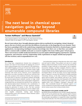 The Next Level in Chemical Space Navigation: Going Far Beyond Enumerable Compound Libraries