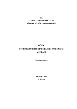 Müzik Günümüz Türkiye’Sinde Klasik Bati Müziği Yapilari