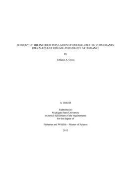 Ecology of the Interior Population of Double-Crested Cormorants: Prevalence of Disease and Colony Attendance