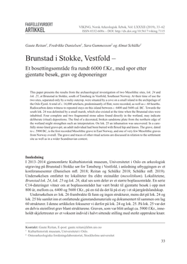 Brunstad I Stokke, Vestfold – Et Bosettingsområde Fra Rundt 6000 F.Kr., Med Spor Etter ­Gjentatte Besøk, Grav Og Deponeringer