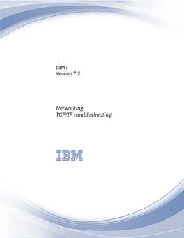 IBM I: TCP/IP Troubleshooting • a Default Route (*DFTROUTE) Allows Packets to Travel to Hosts That Are Not Directly Connected to Your Network