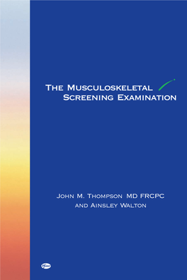 The Musculoskeletal Screening Examination
